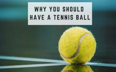 Why you should have a tennis ball (even if you don’t play tennis)