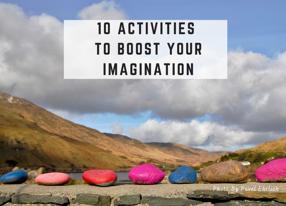 10 simple activities to boost your imagination